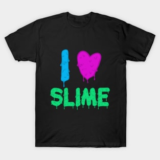 I Love Slime T-Shirt